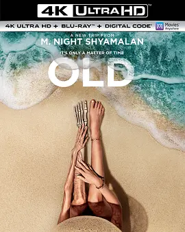 老去 Old (2021) / 归老(豆友译名)/老去 / 诡老(台) 2160p.BluRay.REMUX.HEVC.DTS-HD.MA.TrueHD.7.1.Atmos-FGT【69.48 GB】