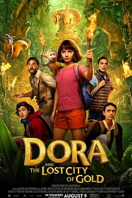 爱探险的朵拉：消失的黄金城 Dora and the Lost City of Gold (2019) / 朵拉与失落的黄金城(台)/爱探险的Dora：勇闯黄金迷城(港) 2160p.WEB-DL.x265.10bit.