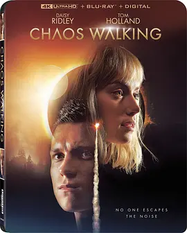 混沌行走 Chaos Walking (2021) / 混沌漫步/噪反(台) / 读心叛变(港) 2160p.BluRay.REMUX.HEVC.DTS-HD.MA.TrueHD.7.1.Atmos-FGT【52.57