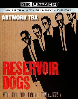 落水狗 4K Reservoir Dogs (1992) / 水库狗/霸道横行(台) 2160p.BluRay.REMUX.HEVC.DTS-HD.MA.TrueHD.5.1-FGT【55.81 GB】