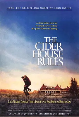 苹果酒屋法则 The Cider House Rules (1999) / 心尘往事(台)/苹果酒屋规则 / 总有骄阳(港) 2160p.WEB-DL.H265.DDP5.1【国英多音轨+中文字幕】【13.64 GB】