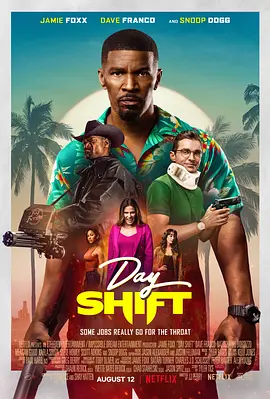 日班猎人  Day Shift (2022)/ 2160p.NF.WEB-DL.x265.10bit.HDR.DDP5.1.Atmos-SMURF【15.53 GB】 1080p.NF.WEB-DL.x265.10bit