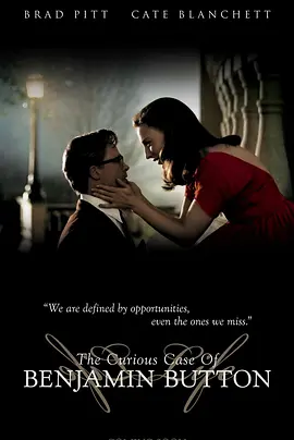 本杰明·巴顿奇事 The Curious Case of Benjamin Button (2008) / 班杰明的奇幻旅程(台)/奇幻逆缘(港) / 返老还童  1080p.Bluray.x264-Japhson【13