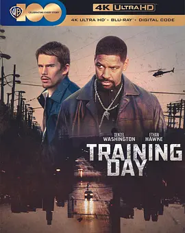 训练日 4K Training Day (2001) / 震撼教育(台)/边缘特训(港) 2160p.BluRay.REMUX.HEVC.DTS-HD.MA.TrueHD.7.1.Atmos-FGT【54.92 GB】