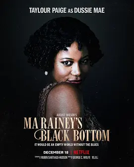 蓝调天后  Ma Rainey\'s Black Bottom (2020) / 玛雷尼的扭摆舞/玛雷尼的黑臀舞 / 马雷尼的黑底 2160p.NF.WEB-DL.x265.10bit.HDR.DDP5.1.Atmos-C