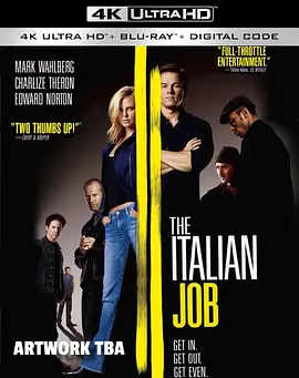 偷天换日 The Italian Job (2003)/天罗盗网(港) 2160p.BluRay.REMUX.HEVC.DTS-HD.MA.5.1-FGT【55.87 GB】