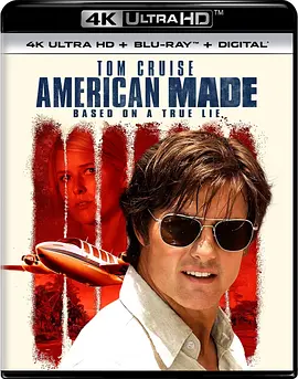 美国行动 4K American Made (2017) / 巴利薛尔: 飞常任务(港) / 美国制造/Mena / 梅纳 / 美国制造(台) 2160p.BluRay.REMUX.HEVC.DTS-X.7.1-FGT【