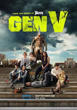 V世代 Gen V (2023) / 第五世代 / The Boys Spinoff/黑袍纠察队衍生剧 / 五号世代 2160p.WEB.H265-NHTFS【6.04 GB】