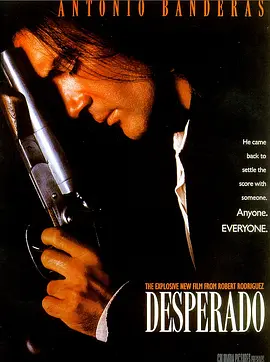 杀人三步曲 Desperado (1995) / 三步杀人曲 / 枪手/英雄不流泪(台) / 亡命徒 2160p.Ai.SDR.DTS-HD.MA.5.1.AAC.H265-KC【56.80 GB】