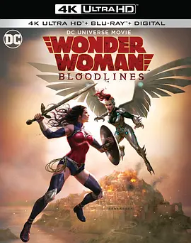 神奇女侠：血脉 4K Wonder Woman: Bloodlines (2019)/Wonder Woman: Bloodlines 2160p.BluRay.REMUX.HEVC.DTS-HD.MA.5.1-FGT