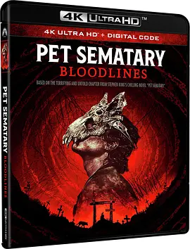 宠物坟场2 Pet Sematary: Bloodlines (2023)/ 2160p.UHD.Blu-ray.Remux.HEVC.DV.TrueHD.7.1.Atmos-HDT【32.70 GB】