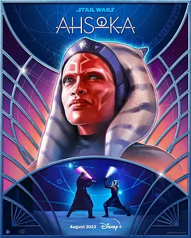 阿索卡 Ahsoka (2023) / 阿苏嘉(港)/曼达洛人衍生剧：阿索卡 / 亚苏卡(台) 2160p.WEB-DL.DDP5.1.Atmos.H.265-APEX【5.41 GB】