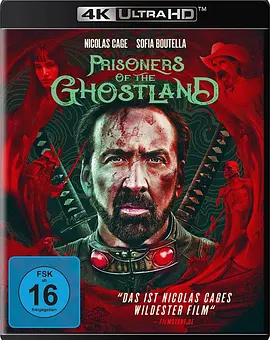 幽灵之国的囚徒 Prisoners Of The Ghostland (2021) / 鬼域之囚/鬼域的囚徒 2160p.BluRay.REMUX.HEVC.DTS-HD.MA.5.1-FGT【36.54 GB】