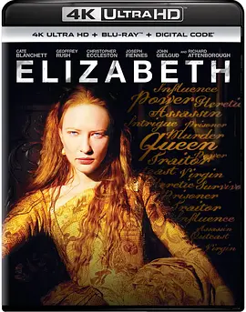 伊丽莎白 Elizabeth (1998) / 伊莉莎白(台)/传奇女王伊利沙伯(港) / 传奇女王依利莎伯 2160p.HEVC.REMUX.DTS-HD.MA.5.1-FraMeSToR【45.92 GB】