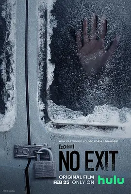 暂无出口 No Exit (2022)/逃无可逃（台） 2160p.DSNP.WEB-DL.x265.10bit.HDR.DDP5.1【11.03 GB】