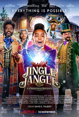 铃儿响叮当 Jingle Jangle: A Christmas Journey (2020) / 圣诞响叮当：奇迹旅程/圣诞铃铃铃：奇迹旅程 / Jingle Jangle 2160p.NF.WEB-DL.x265.1