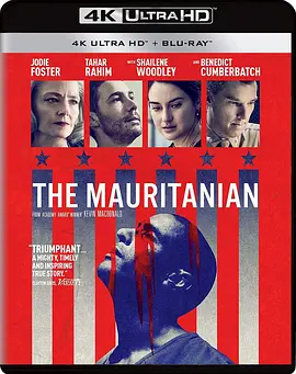 毛里塔尼亚人 The Mauritanian (2021) / 诬罪审判(港) / 毛里塔尼亚人 / 第760号囚犯 / Prisoner 760/760号犯人 / 失控的审判(台) / 760号囚犯 / Guantan