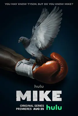 泰森传奇 Mike (2022) / 铁人迈克 / Iron Mike/钢铁迈克 / 铁拳迈克 2160p.HULU.WEB-DL.x265.10bit.SDR.DDP5.1-MIXED【22.65 GB】