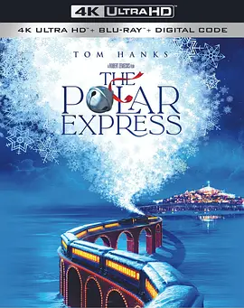 极地特快 4K The Polar Express (2004) / 极地列车/北极特快车 / 极地快递 2160p.BluRay.REMUX.HEVC.DTS-HD.MA.5.1-FGT【42.05 GB】 1080p