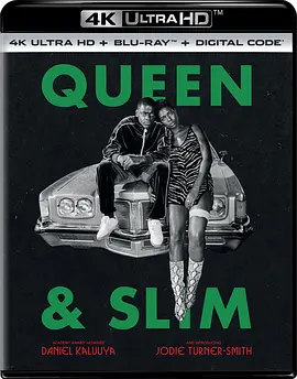 皇后与瘦子 4K Queen & Slim (2019)/奎恩与斯里姆 2160p.BluRay.REMUX.HEVC.DTS-HD.MA.TrueHD.7.1.Atmos-FGT 【56.53 GB】