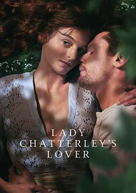 查泰莱夫人的情人  Lady Chatterley\'s Lover (2022)/ 2160p.NF.WEB-DL.x265.10bit.HDR.DDP5.1.Atmos-SMURF【17.54 GB】