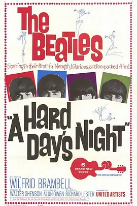 一夜狂欢 A Hard Day\'s Night (1964)/艰难时光 2160p.BluRay.REMUX.HEVC.HDR.DTS-HD.MA.5.1【55.44 GB】