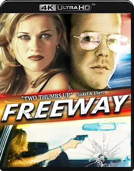 极速惊魂 4K Freeway (1996) / 公路惊魂/天堂之路 / 快车道 2160p.BluRay.REMUX.HEVC.DTS-HD.MA.2.0-FGT【56.88 GB】 1080p.BluRay.REMU