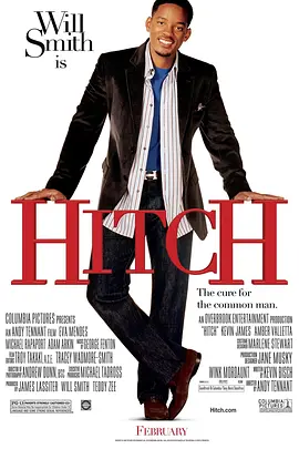 全民情敌  Hitch (2005) / 情场绝桥王 / 爱情顾问/全民情圣 / 恋爱专家 2160p.WEB-DL.x265.10bit.SDR.DTS-HD.MA.5.1-NOGRP【19.40 GB】